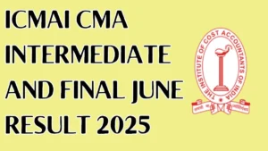 ICMAI CMA 2025 Result